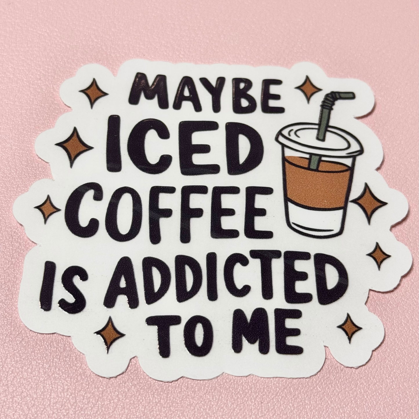 Iced Coffee Addict Sticker