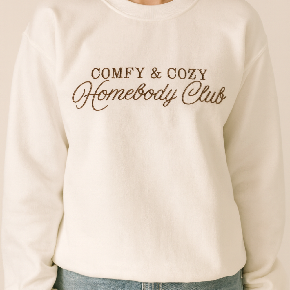 Comfy and Cozy Homebody Club Crewneck
